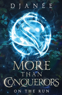 More Than Conquerors: On the Run B0DVF3PG4F Book Cover