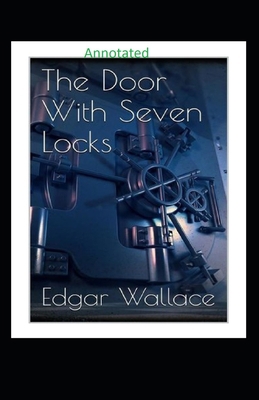 The Door with Seven Locks Classic Edition (Anno... B08KH3THBF Book Cover