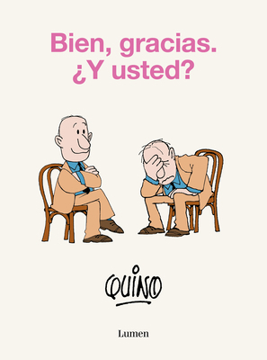 Bien, Gracias. ¿Y Usted? / Well, Thanks. and You? [Spanish] 8426425631 Book Cover