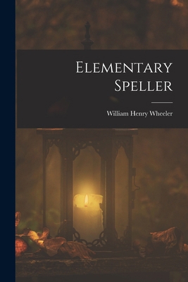 Elementary Speller 1016152736 Book Cover
