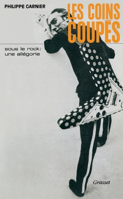 Les coins coupés [French] 224654811X Book Cover