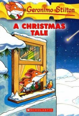 A Christmas Tale (Geronimo Stilton) 0545116104 Book Cover