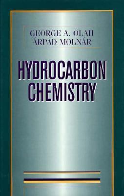 Hydrocarbon Chemistry 047111359X Book Cover