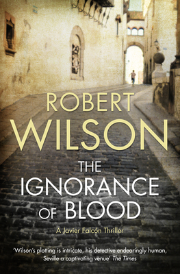 The Ignorance of Blood 0007202954 Book Cover