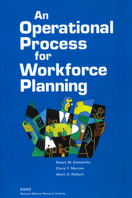 An Operational Process for Workforce Planning 0833034529 Book Cover