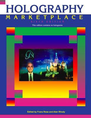 Holography MarketPlace 6th edition 0894960997 Book Cover