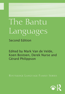 The Bantu Languages 1032401664 Book Cover