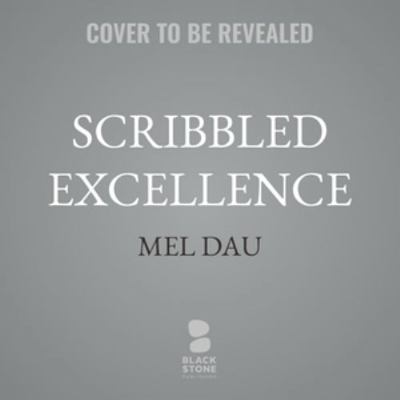 Scribbled Excellence B0HJB3ZP5P Book Cover