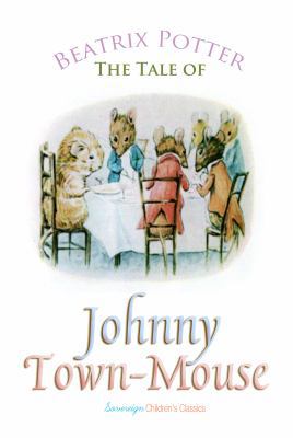 The Tale of Johnny Town-Mouse 1787246396 Book Cover