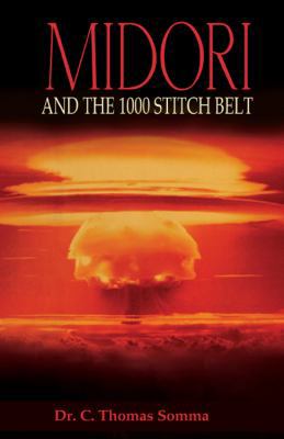 Midori: and the 1000 Stitch Belt 1432762575 Book Cover