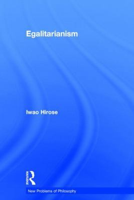Egalitarianism 0415783186 Book Cover
