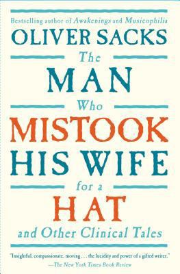 The Man Who Mistook His Wife for a Hat: And Oth... B002G8VYCW Book Cover