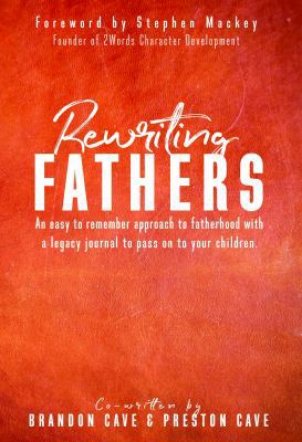 Rewriting Fathers: An easy to remember approach... 1733063307 Book Cover