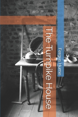 The Turnpike House 1705848338 Book Cover