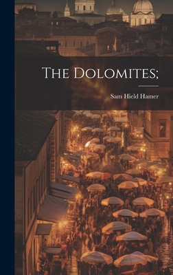 The Dolomites; 101982221X Book Cover