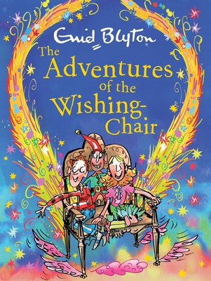 The Adventures of the Wishing-Chair Deluxe Edit... 1444959883 Book Cover