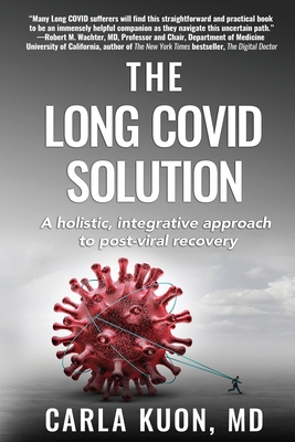 The LONG COVID Solution B0BTRTCMTC Book Cover