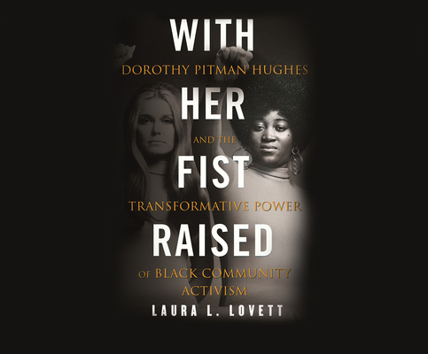 With Her Fist Raised: Dorothy Pitman Hughes and...            Book Cover