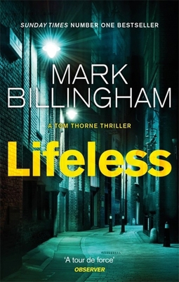 Lifeless (Tom Thorne Novels) 0751548812 Book Cover