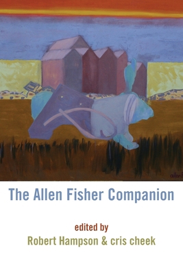The Allen Fisher Companion 1848616260 Book Cover