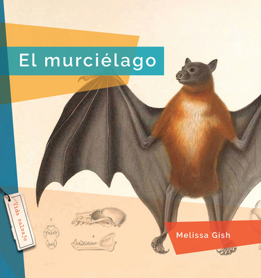 El Murcielago [Spanish] 1682772969 Book Cover