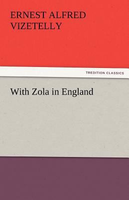 With Zola in England 3842425872 Book Cover