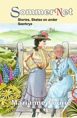 SommerNet: Stories, Sketse en ander Seerkrye [Afrikaans] B0B4HJ2C74 Book Cover
