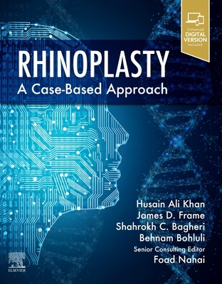 Rhinoplasty: A Case-Based Approach 0323697755 Book Cover