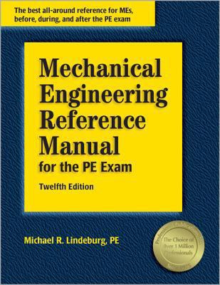 Mechanical Engineering Reference Manual for the... 1591260493 Book Cover