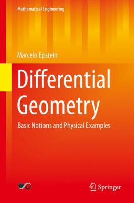 Differential Geometry: Basic Notions and Physic... 3319069195 Book Cover