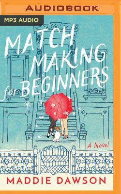 Matchmaking for Beginners 1543674852 Book Cover