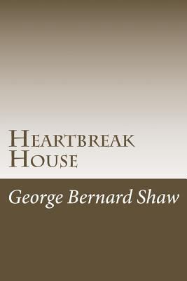 Heartbreak House 1978493940 Book Cover