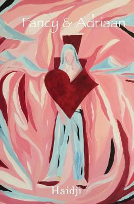 Fancy & Adriaan 1497318130 Book Cover