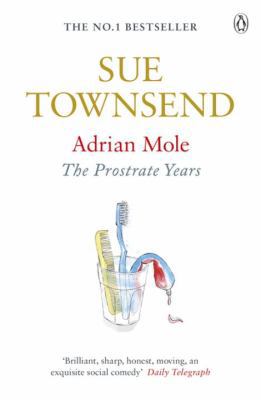 Adrian Mole the Prostrate Years 0241959497 Book Cover