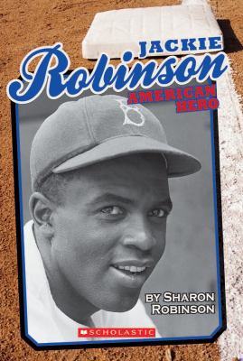 Jackie Robinson: American Hero - Library Edition 054556915X Book Cover