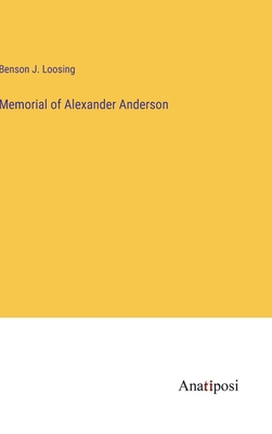 Memorial of Alexander Anderson 3382807319 Book Cover