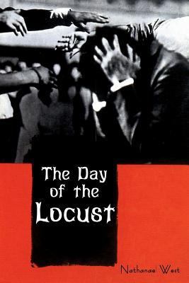 The Day of the Locust 1604448113 Book Cover