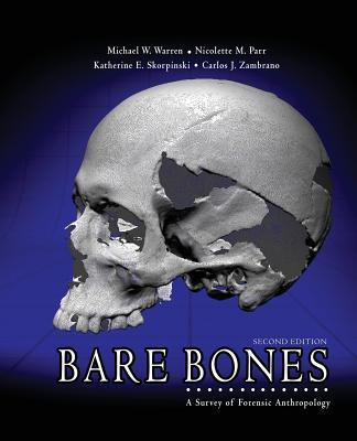 Bare Bones: A Survey of Forensic Anthropology 0757587852 Book Cover