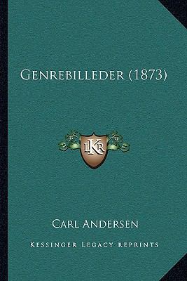 Genrebilleder (1873) [Danish] 1165428873 Book Cover
