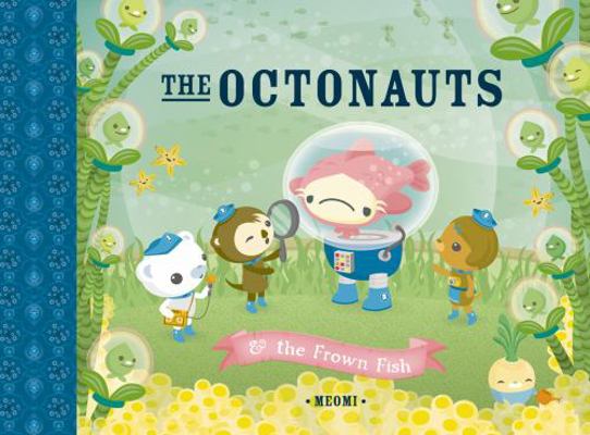 Octonauts & the Frown Fish 0007312547 Book Cover