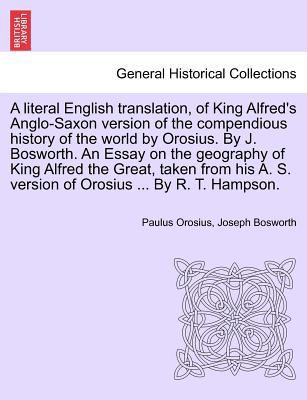 A literal English translation, of King Alfred's... 1241412170 Book Cover