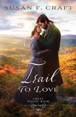 Trail to Love 1963212010 Book Cover