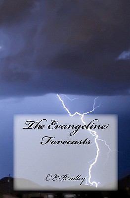 The Evangeline Forecasts 145158704X Book Cover