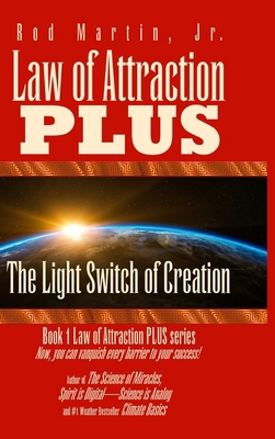 Law of Attraction PLUS: The Light Switch of Cre... 1365900088 Book Cover