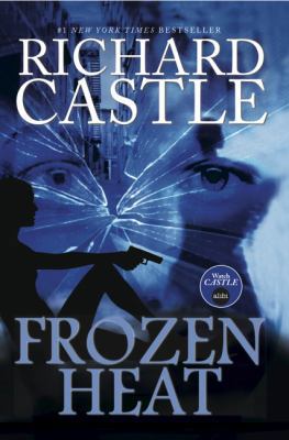 Nikki Heat - Frozen Heat (volume Four) 1781166943 Book Cover