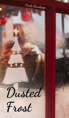 Dusted Frost 9908108328 Book Cover