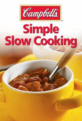 Campbell's Simple Slow Cooking 1450822401 Book Cover