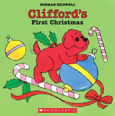 Clifford's First Christmas 0590484206 Book Cover