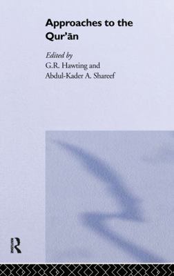 Approaches to the Qur'an 0415057558 Book Cover