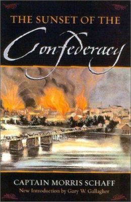 The Sunset Of The Confederacy 081541210X Book Cover
